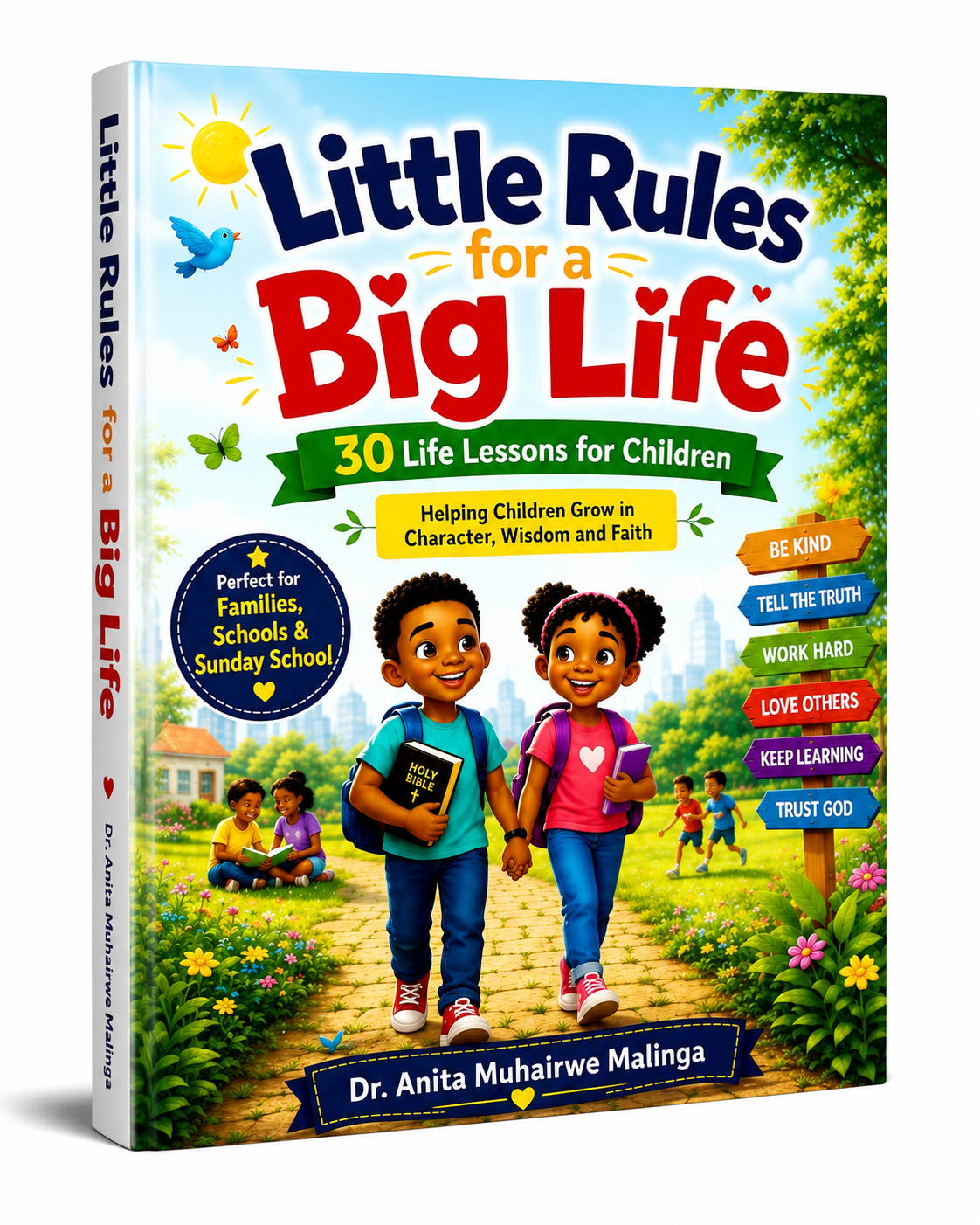 Little Rules for a Big Life – 30 Life Lessons for Children
